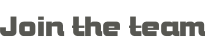Join the team